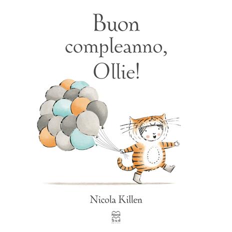 Buon compleanno, Ollie! - Nicola Killen - 2