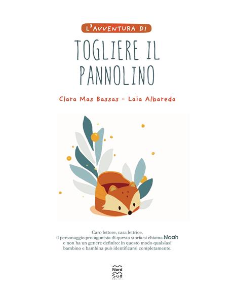 L'avventura di togliere il pannolino. Ediz. a colori - Clara Mas Bassas,Laia Albareda García - 2