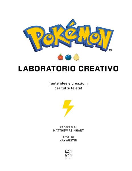 Pokémon. Laboratorio creativo. Ediz. illustrata - 6