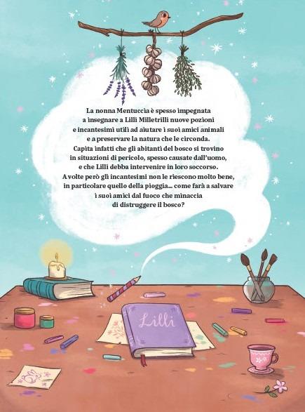 Lilli Milletrilli: La streghetta del bosco-L'incantesimo della pioggia - Alicia Teba - 2