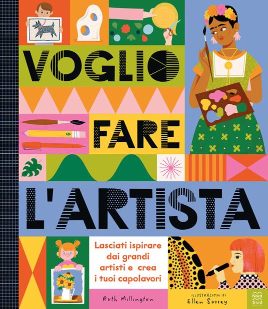 Voglio fare l'artista. Ediz. a colori - Ruth Millington - copertina