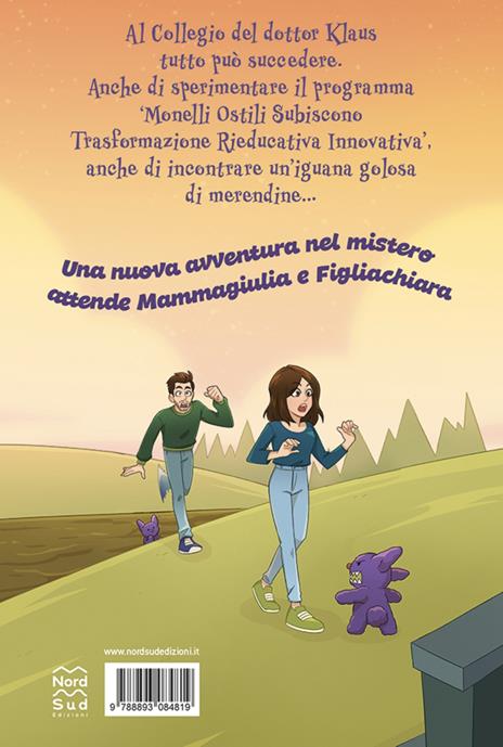 Un collegio da paura - MammaGiulia e FigliaChiara - 7