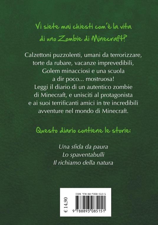 Diario di un Minecraft Zombie. Una raccolta da paura - Zack Zombie - 2