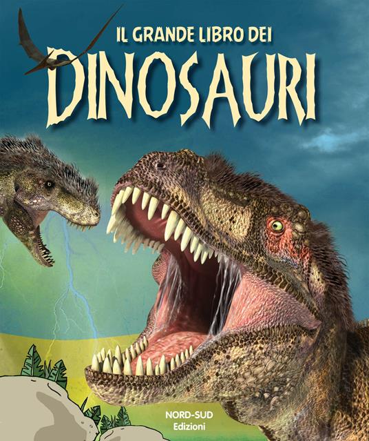 Il grande libro dei dinosauri - copertina