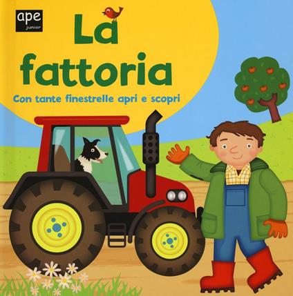 La fattoria. Ediz. illustrata - Giovanni Abeille - copertina