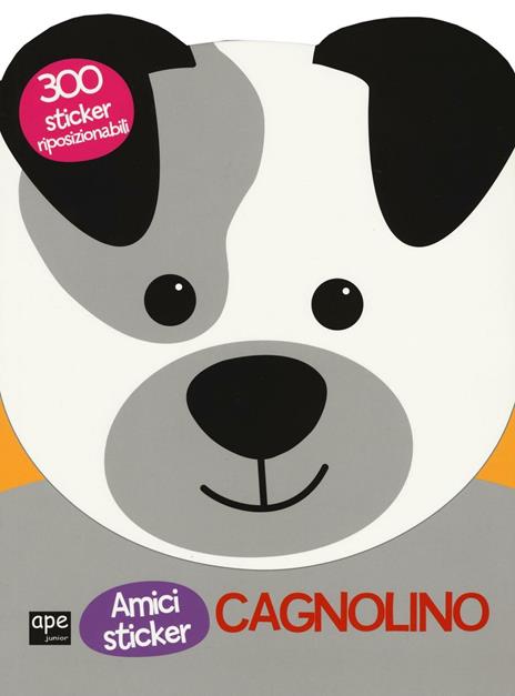Cagnolino. Amici sticker. Con adesivi. Ediz. illustrata - copertina