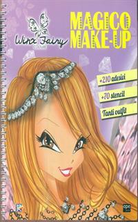 Magico make-up. Winx Fairy Couture. Ediz. a spirale. Con Adesivi