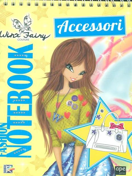 Fashion notebook accessori. Winx Fairy Couture. Con adesivi. Ediz. a colori. Ediz. a spirale - Iginio Straffi - copertina