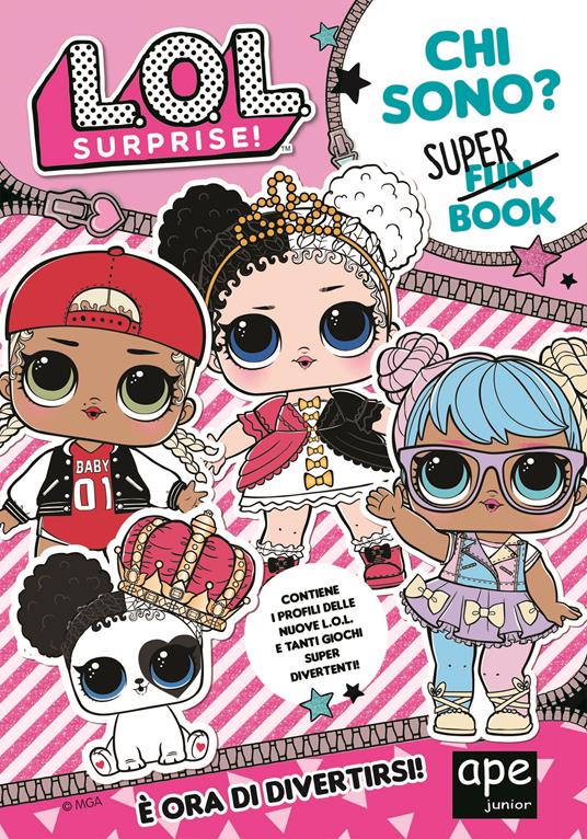 L.o.l. Surprise. Ediz. limitata. Con Adesivi - copertina