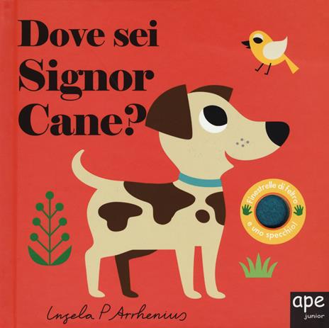 Dove sei, signor Cane? Ediz. a colori - Ingela P. Arrhenius - copertina