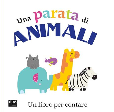 Una parata di animali. Un libro per contare - copertina