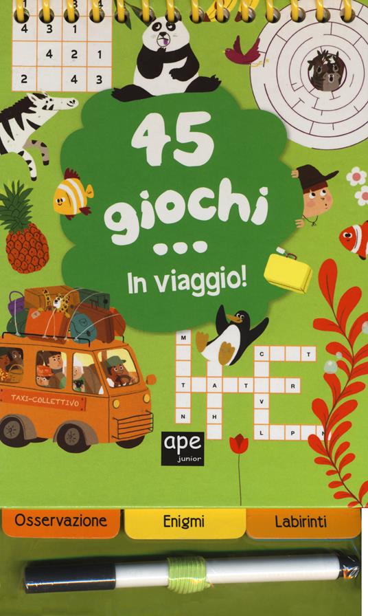 45 giochi in viaggio. Con gadget. Ediz. a spirale - Céline Potard - copertina