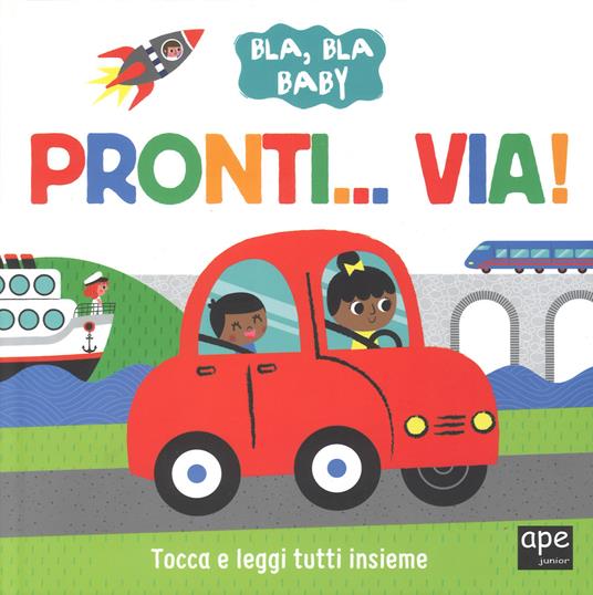 Pronti... via! Ediz. a colori - copertina