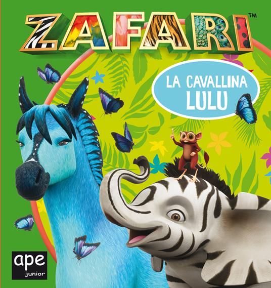 La cavallina Lulu. Zafari. Ediz. a colori - copertina