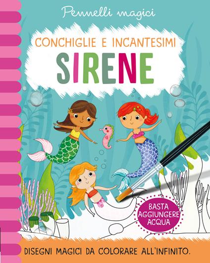 Sirene. Pennelli magici. Ediz. a colori. Ediz. a spirale. Con gadget - Jenny Copper - copertina