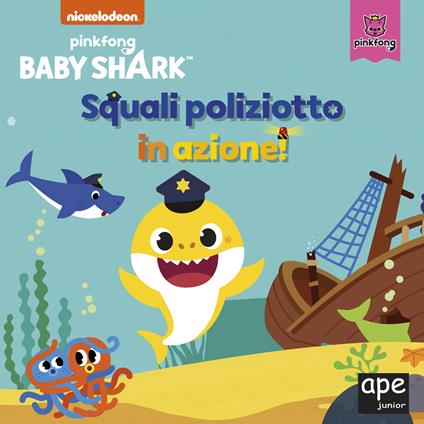 Squali poliziotto in azione! Baby Shark. Ediz. a colori - copertina