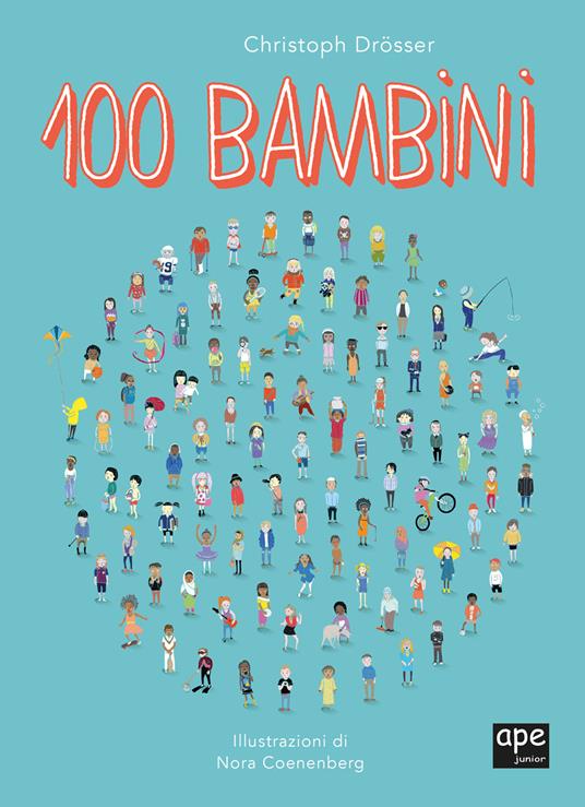 100 bambini. Ediz. a colori - Christoph Droessler - copertina