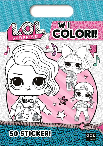 W i colori! L.O.L. Surprise! Ediz. a colori - copertina