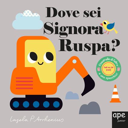 Dove sei, signora Ruspa? Ediz. a colori - Ingela P. Arrhenius - copertina
