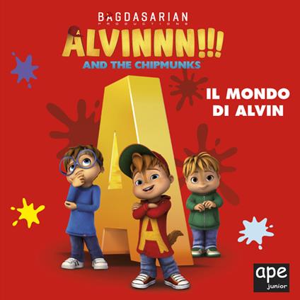 Alvin. Il mondo di Alvin. Ediz. a colori - copertina