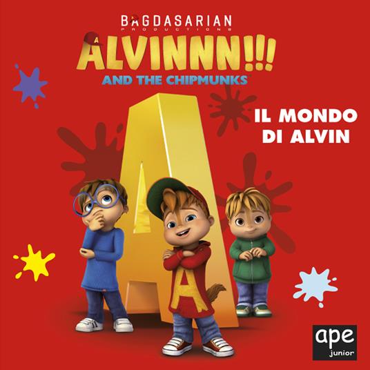 Alvin. Il mondo di Alvin. Ediz. a colori - copertina