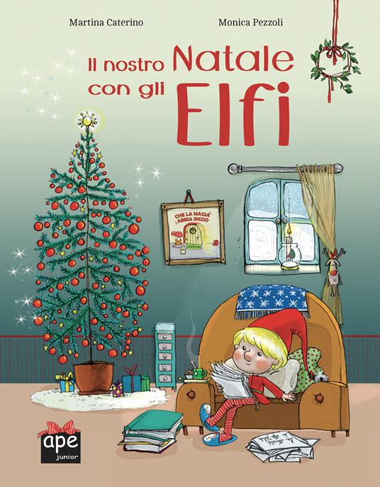 Il nostro Natale con gli elfi - Martina Caterino - copertina