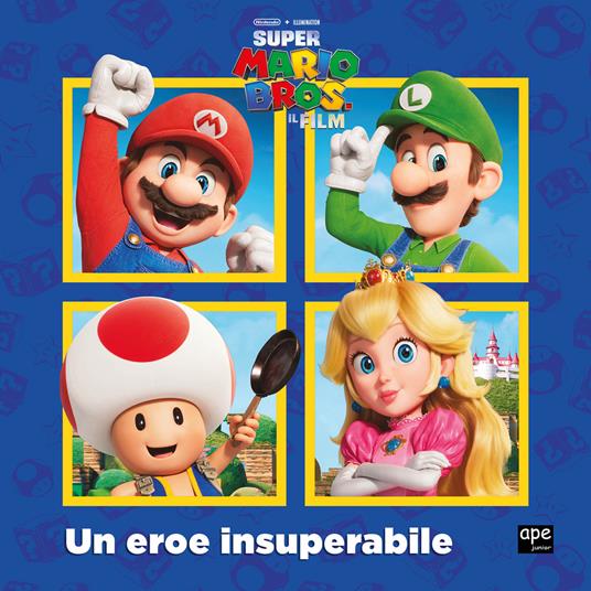 Un eroe insuperabile. Super Mario. Ediz. a colori - copertina