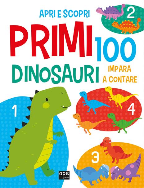 Primi 100 dinosauri. Italiano e inglese. Ediz. a colori - copertina