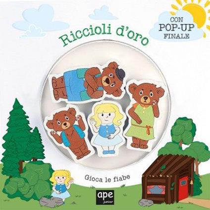Riccioli d'oro. Gioca le fiabe. Ediz. a colori. Con 4 sagome in legno - copertina