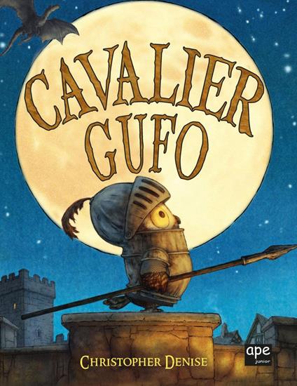 Cavalier Gufo - Denise Christopher,Benedetta Gallo - ebook
