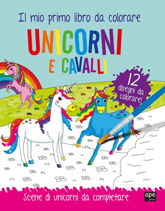 Unicorni e cavalli. Il mio primo libro da colorare. Scene di unicorni da colorare. Ediz. a colori - copertina