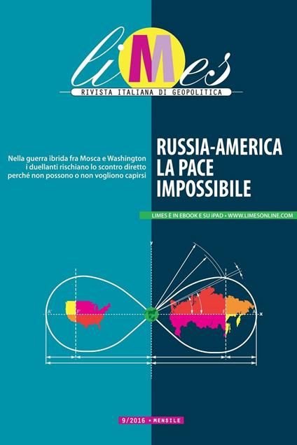 Limes. Rivista italiana di geopolitica (2016). Vol. 6 - Limes - ebook