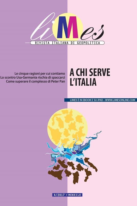 Limes. Rivista italiana di geopolitica (2017). Vol. 4 - Limes - ebook