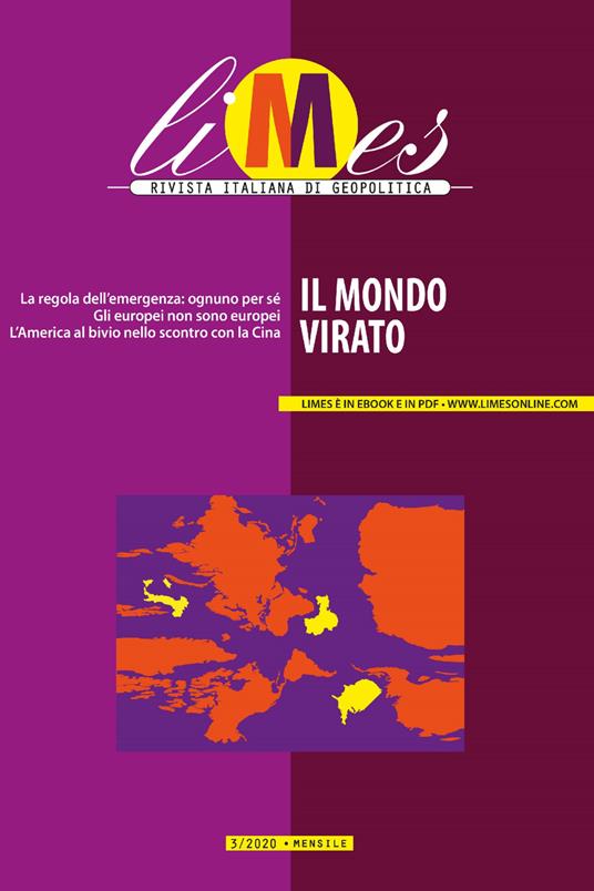 Il Limes. Rivista italiana di geopolitica (2020). Vol. 3 - AA.VV.,Limes - ebook
