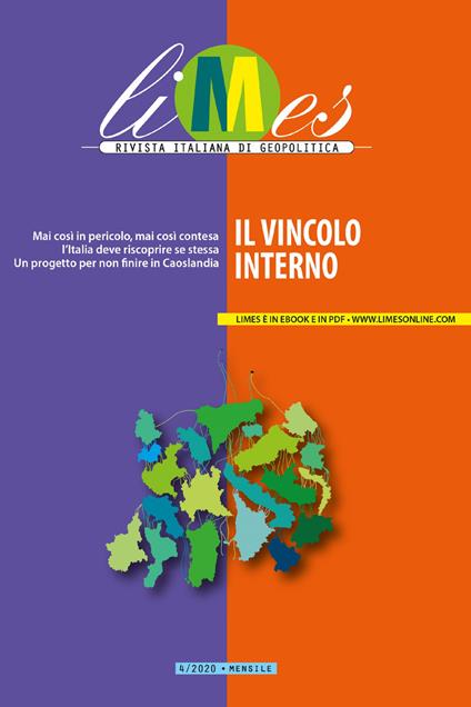 Il Limes. Rivista italiana di geopolitica (2020). Vol. 4 - AA.VV.,Limes - ebook