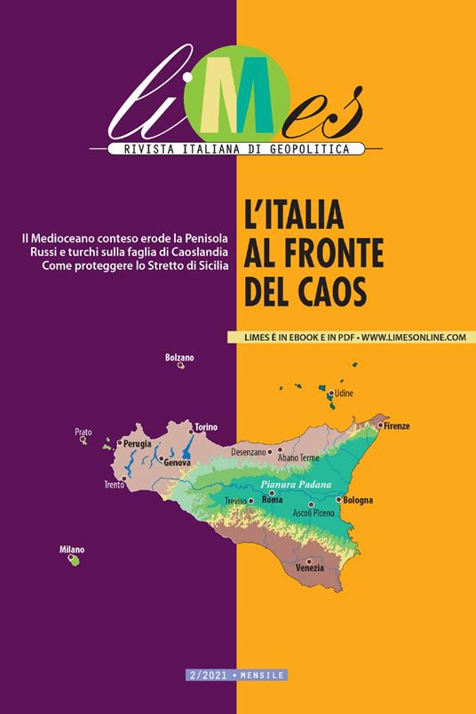 L' Limes. Rivista italiana di geopolitica (2021). Vol. 2 - AA.VV.,Limes - ebook