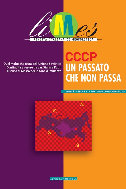 Limes. Rivista italiana di geopolitica (2021). Vol. 11 - AA.VV.,Limes - ebook