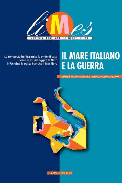 Il Limes. Rivista italiana di geopolitica (2022). Vol. 8 - AA.VV.,Limes - ebook