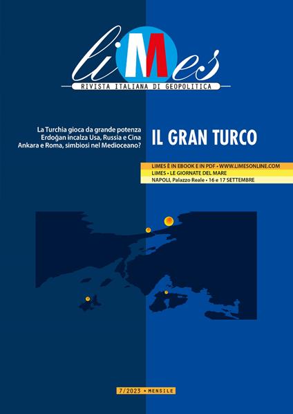 Il Limes. Rivista italiana di geopolitica (2023). Vol. 7 - AA.VV.,Limes - ebook