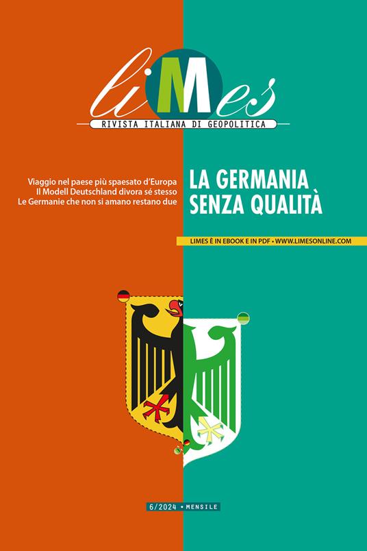 La Limes. Rivista italiana di geopolitica (2024). Vol. 6 - Limes - ebook