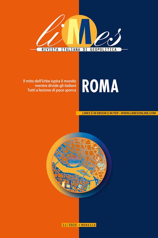 Limes. Rivista italiana di geopolitica (2025). Vol. 11 - Limes,V.V.A.A. - ebook