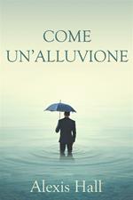 Come un'alluvione