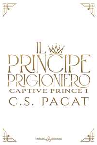 Il principe prigioniero. Vol. 1