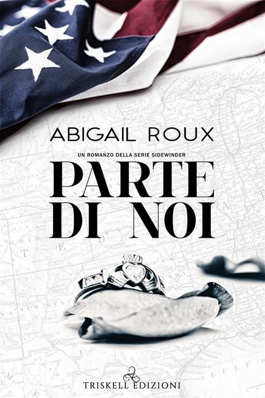 Parte di noi. Sidewinder - Abigail Roux - ebook