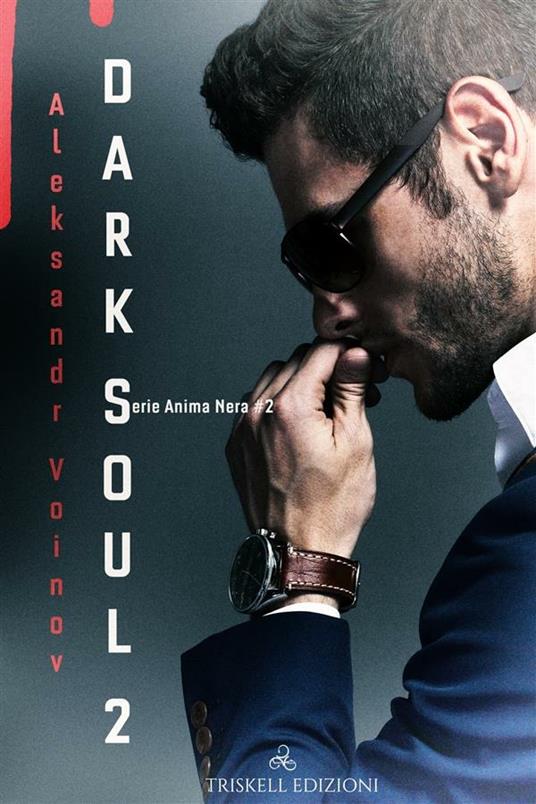 Dark soul. Vol. 2 - Aleksandr Voinov - ebook