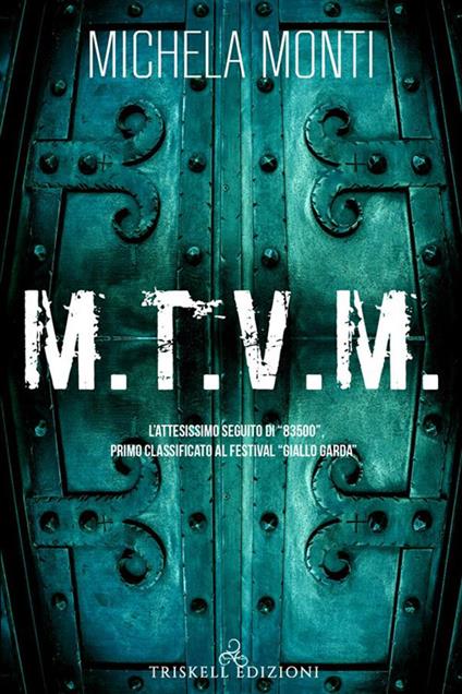 M.t.v.m - Michela Monti - ebook