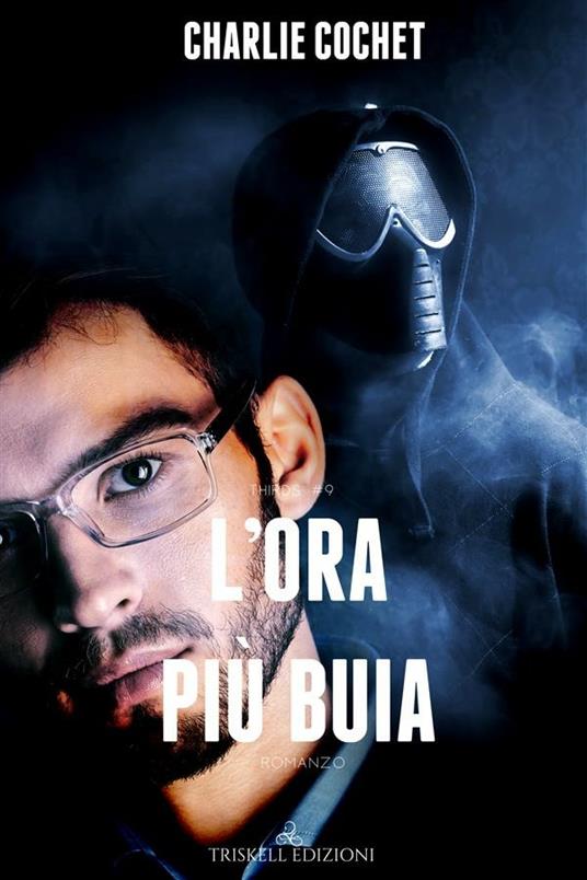 L' ora più buia - Charlie Cochet - ebook