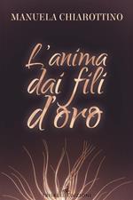 L' anima dai fili d'oro