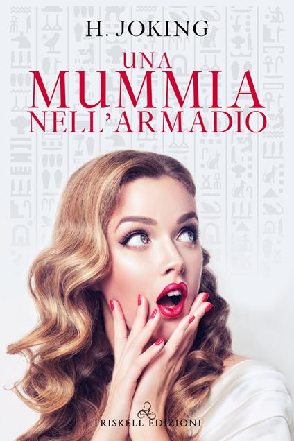 Una mummia nell'armadio - H. Joking - copertina