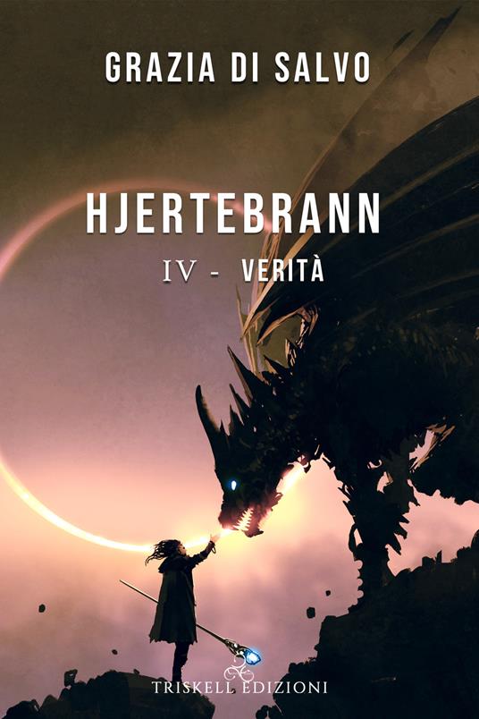 Verità. Hjertebrann. Vol. 4 - Grazia Di Salvo - copertina